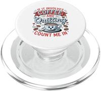 Se C'è Di Mezzo Il Caffè E Il Quilting, Contate Su Di Me PopSockets PopGrip per MagSafe