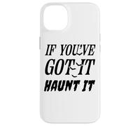 Se ce l'hai, Haunt It Halloween Spooky Vibe Custodia per iPhone 14 Plus