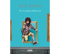 Se c'è un posto bello sei te - Gio Evan
