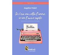 Se c'era una volta l'amore, io non l'avevo capito
