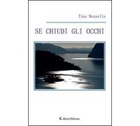Se chiudi gli occhi