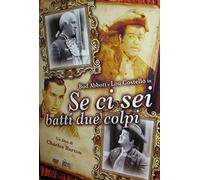 Se Ci Sei Batti Due Colpi