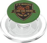 Se coinvolge escursioni e un cane mi contano | Escursioni divertenti PopSockets PopGrip per MagSafe