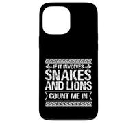 Se coinvolge serpenti e leoni mi contano Custodia per iPhone 13 Pro Max