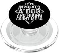 Se coinvolge un cane e un'escursione, contami | Amo l'escursionismo PopSockets PopGrip per MagSafe