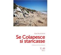 Se Colapesce si stancasse