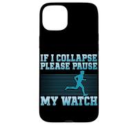 Se collasso prego metti in pausa l'orologio che corre o fa jogging Custodia per iPhone 15 Plus