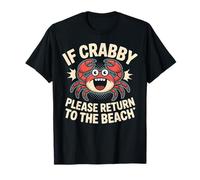 Se Crabby, per Favore, Torna alla Spiaggia Comic Crab Humor Maglietta