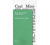 Se dicessimo la verità