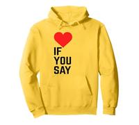 Se dici Che Il Cuore Rosso AMA Gli Uomini & Donne Felpa con Cappuccio