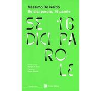 Se dici parole, 16 parole. Con Segnalibro