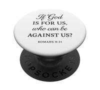 Se Dio è per noi che può essere contro di noi Romani 8:31 Bibbia PopSockets PopGrip Adesivo