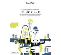 Se d'io vuole. Il sintomo psichico è la soluzione
