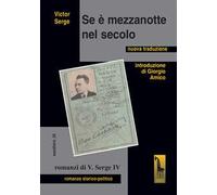 Se è mezzanotte nel secolo