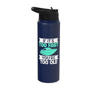 Se è troppo veloce sei troppo vecchia barca Stainless Steel Insulated Water Bottle