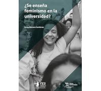 ¿Se enseña feminismo en la universidad?