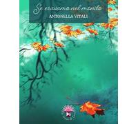 Se eravamo nel mondo