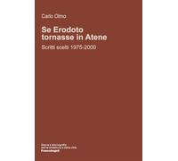 Se Erodoto tornasse in Atene? Scritti scelti 1975-2000
