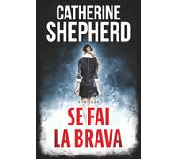 Se fai la brava: Thriller forense