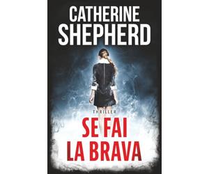 Se fai la brava: Thriller forense