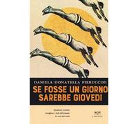 Se fosse un giorno sarebbe giovedì