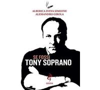 Se fossi Tony Soprano
