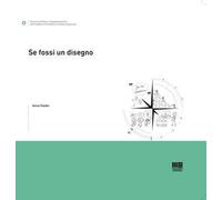 Se fossi un disegno
