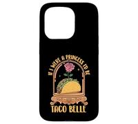 Se fossi una principessa sarei Taco Belle - Taco Amante messicano Custodia per iPhone 15 Pro