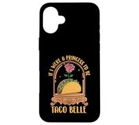 Se fossi una principessa sarei Taco Belle - Taco Amante messicano Custodia per iPhone 16 Plus