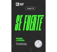 Se Fuerte: Venciendo la depresión