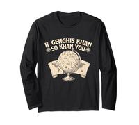 Se Gengis Khan così Khan tu - Storico della Storia Maglia a Manica