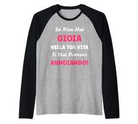 Se Gioia nella Tua Vita annoiando Gioia Maglia con Maniche Raglan