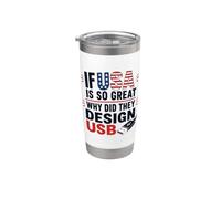 Se gli Stati Uniti sono così grandi perché USB Retro Humor Coder Tech America Bicchiere termico in acciaio inox doppia parete