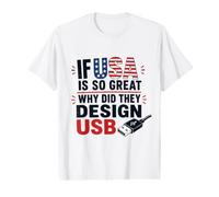 Se Gli Stati Uniti Sono così Grandi perché USB Retro Humor Coder Tech America Maglietta con Stampa Grafica Economica