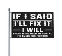 Se ho detto che lo aggiusterò, lo farò, non c'è bisogno di ricordarmi di me. Bandiera da giardino per tutte le stagioni. Banner da cortile per giardino. Bandiere per decorazioni da esterno. Stampa fro