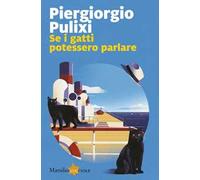 Se i gatti potessero parlare