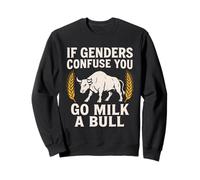 Se i generi confondono Vai a Latte Un Toro - Umorismo di Genere Divertente Felpa