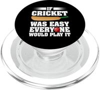 Se il cricket fosse facile, ognuno lo giocherebbe Giocatore di cricket PopSockets PopGrip per MagSafe