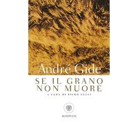 Se il grano non muore: 1
