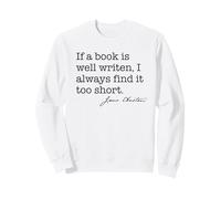 Se Il Libro Ben Scritto Trova Troppo Breve Jane Austen Citazione Meme Felpa