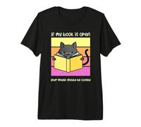 Se Il Mio Libro è Aperto, la Bocca Dovrebbe Essere Chiusa Cat Reading Maglietta Premium