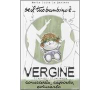Se il tuo bambino è... Vergine