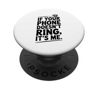 Se il tuo telefono non squilla sono io umorismo divertente PopSockets PopGrip Adesivo