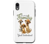 Se incontrassi la mia famiglia capiresti Custodia per iPhone XR