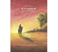 Se io fossi re. Racconti domenicali