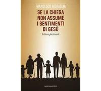 Se la Chiesa non assume i sentimenti di Gesù. Lettera pastorale