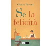 Se la felicità