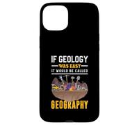 Se la geologia fosse facile si chiamerebbe geografia Custodia per iPhone 15 Plus