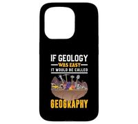 Se la geologia fosse facile si chiamerebbe geografia Custodia per iPhone 15 Pro
