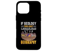 Se la geologia fosse facile si chiamerebbe geografia Custodia per iPhone 16 Pro Max